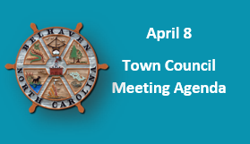 April 8 Town Council Meeting